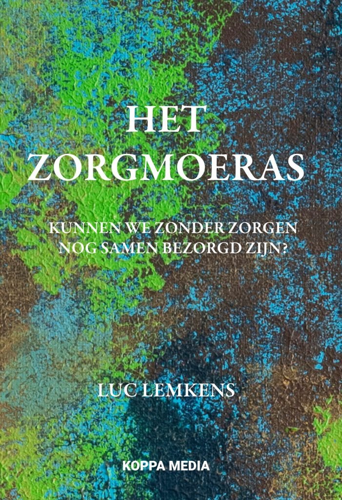 De kaft van Het Zorgmoeras